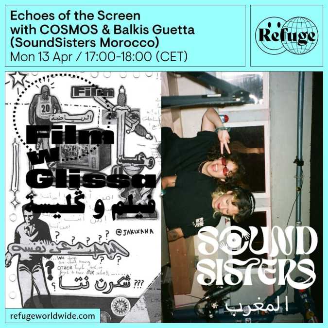 Listen: COSMOS on Refuge Worldwide – Moroccan Film Music and Sudanese Electronics